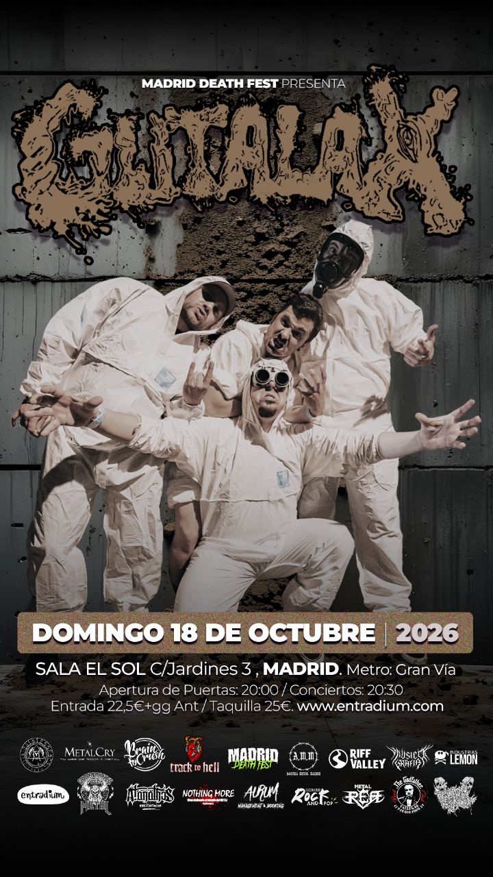“GUTALAX gira España 2026 con ocho conciertos. La banda checa de Goregrind pasará por Bilbao, Logroño, Barcelona, Valencia, Murcia, Granada, Sevilla y Madrid.”